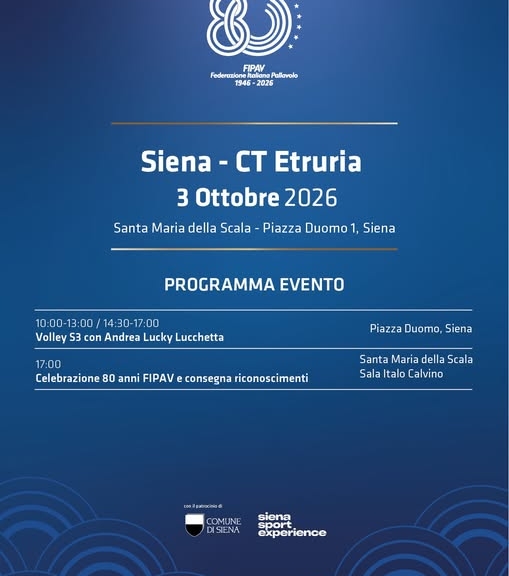 80 anni della Federazione Pallavolo italiana- Il Comitato Territoriale FIPAV Etruria celebrerà l’importante anniversario sabato 3 ottobre alle ore 17, nella Sala Calvino del Complesso Museale Santa Maria della Scala di Siena, con un appuntamento dedicato 